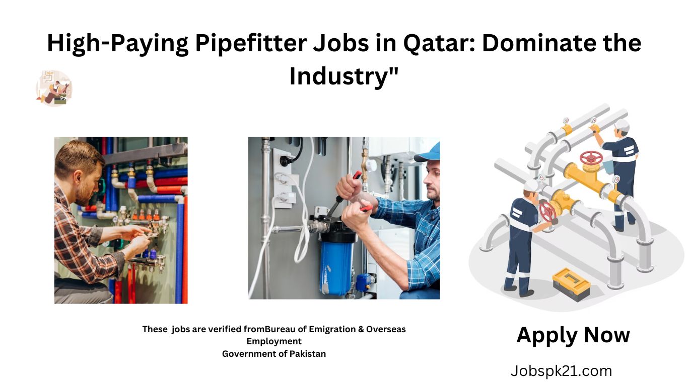 17 Pipefitter Opportunities in Qatar