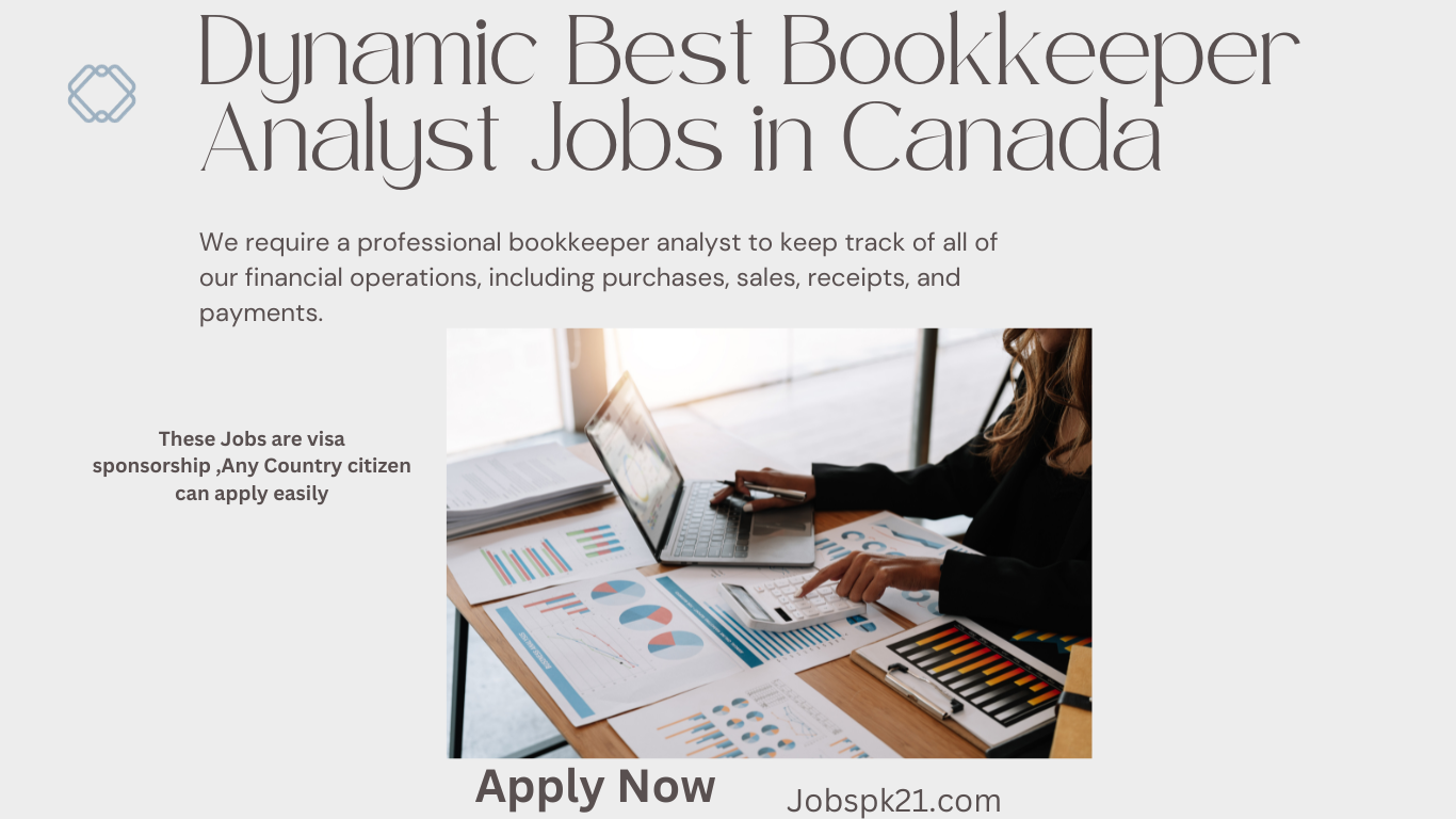 Dynamic Best Bookkeeper Analyst Jobs in Canada