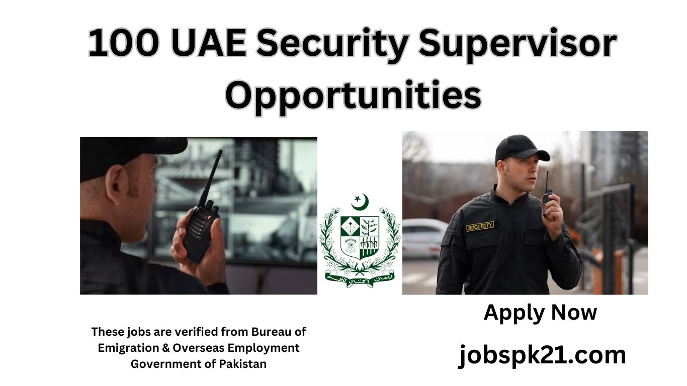 100 UAE Security Supervisor Opportunities