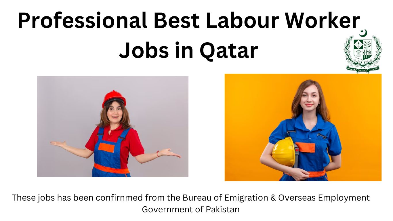 Professional Best Labour Worker Jobs in Qatar