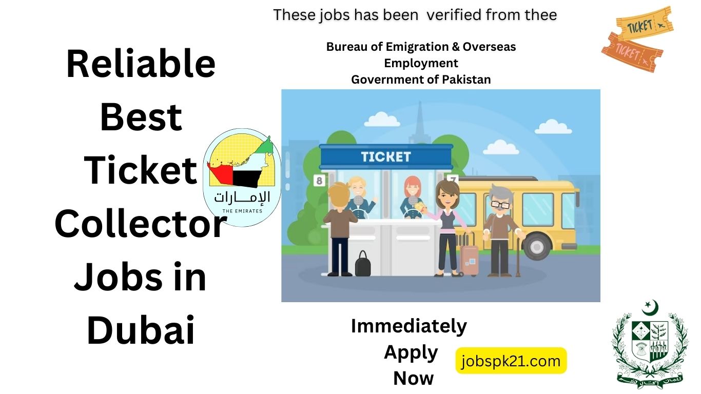 Reliable Best Ticket Collector Jobs in Dubai