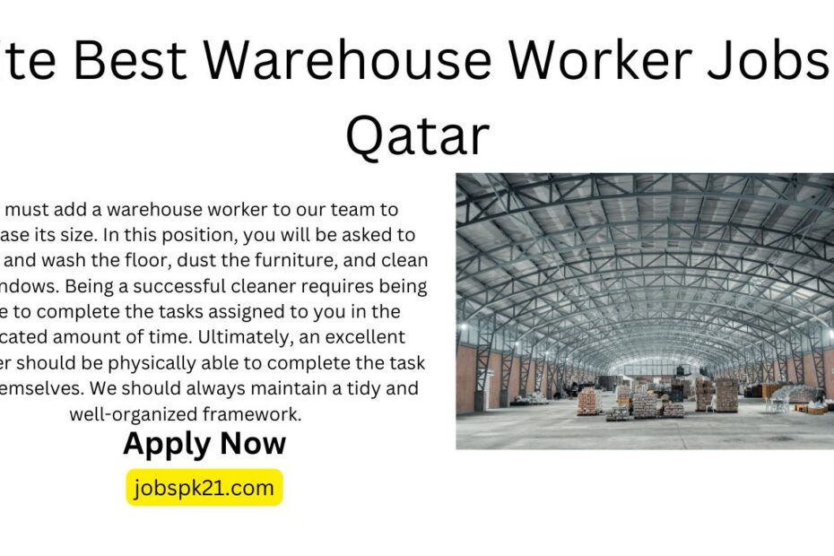 Elite Best Warehouse Worker Jobs in Qatar