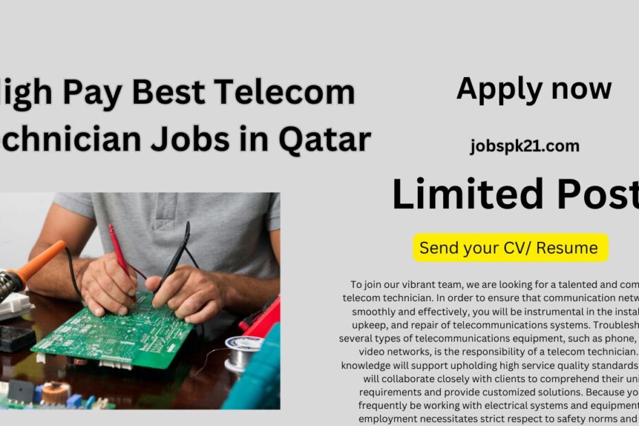 High Pay Best Telecom Technician Jobs in Qatar