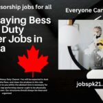 High Paying Bess Heavy Duty Cleaner Jobs in Canada