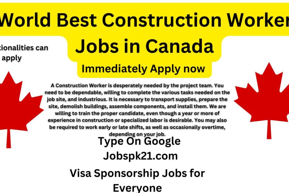 World Best Construction Worker Jobs in Canada