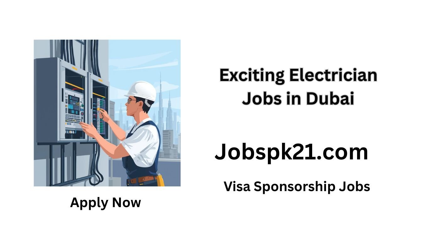 Exciting Electrician Jobs in Dubai