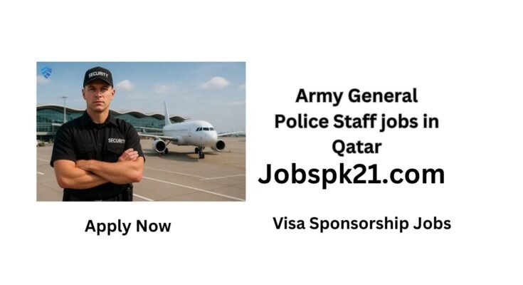 Army General Police Staff jobs in Qatar