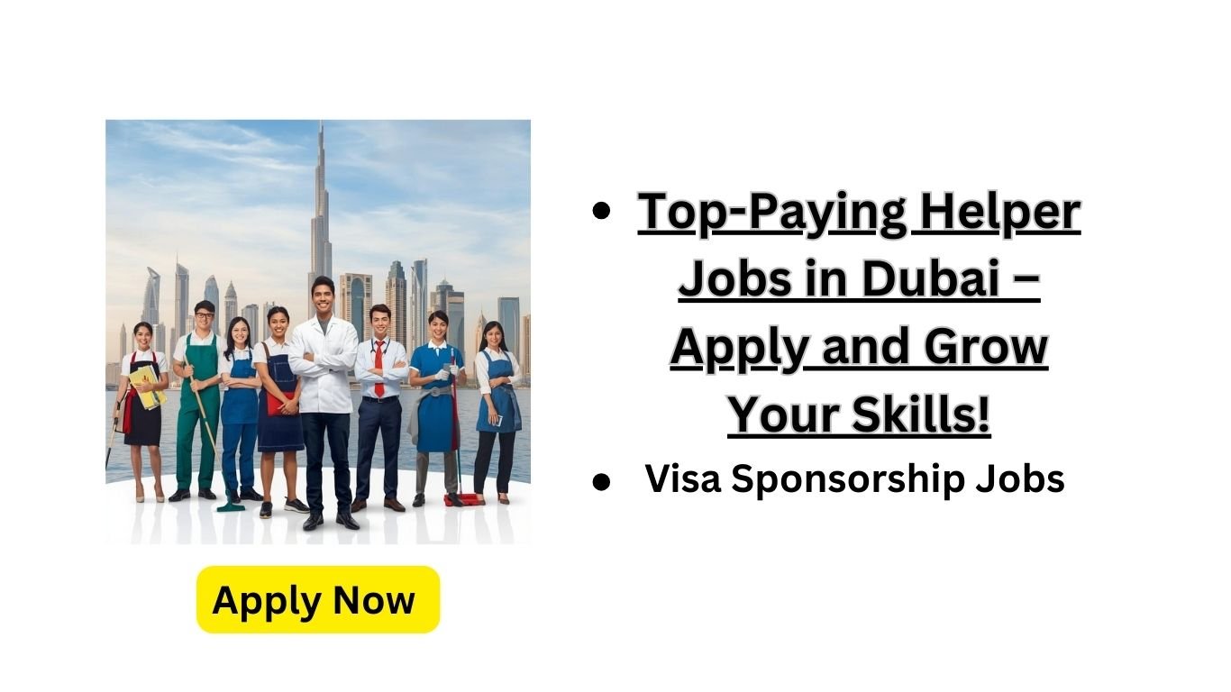 Exciting Helper Jobs in Dubai