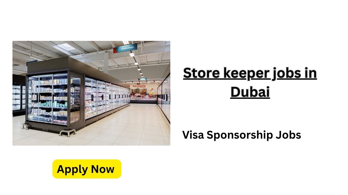 Storekeeper Jobs in Dubai