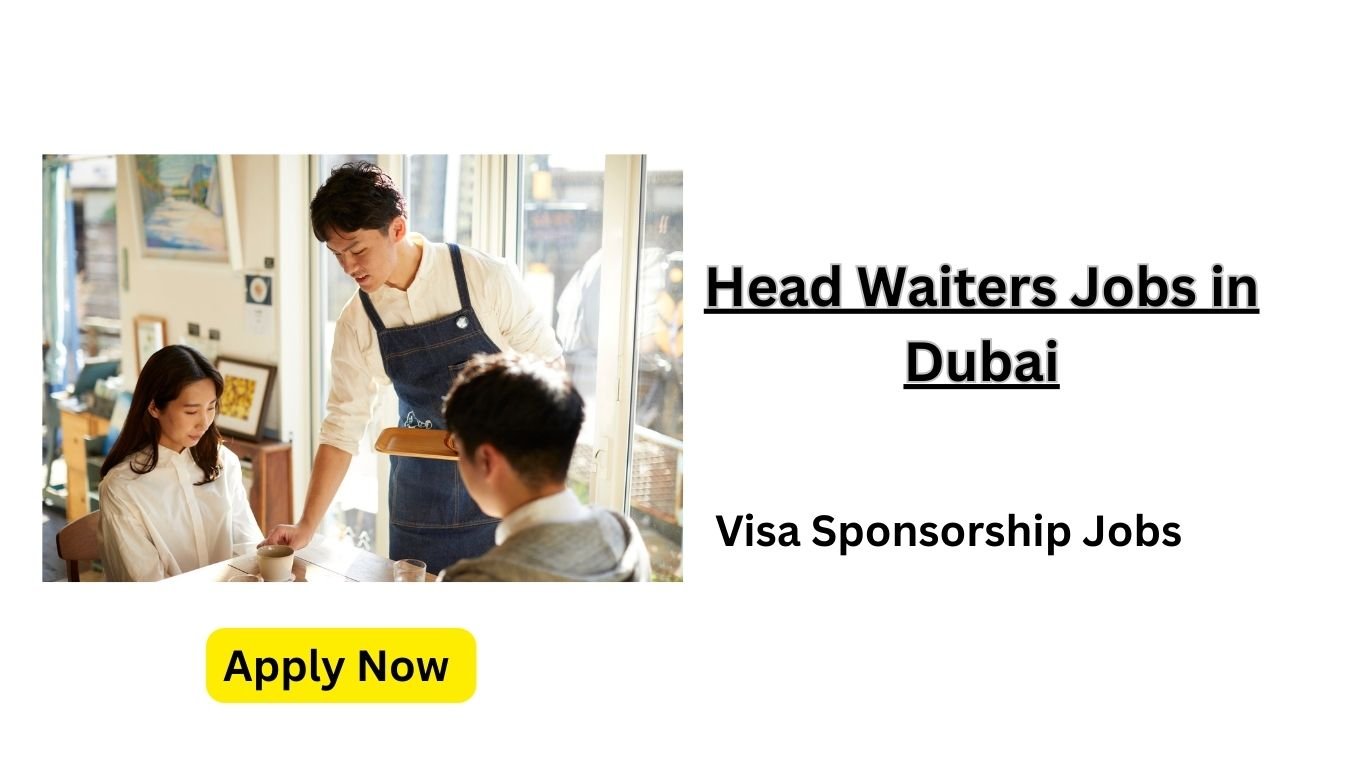 Head Waiters Jobs in Dubai