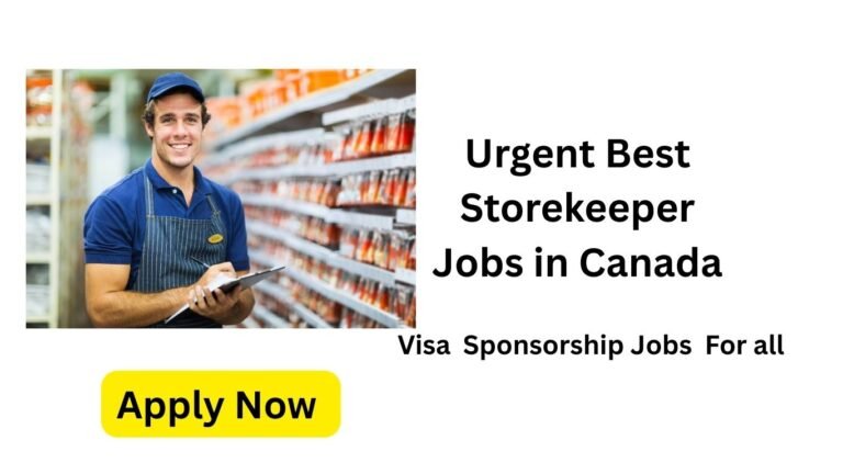 Urgent Best Storekeeper Jobs in Canada
